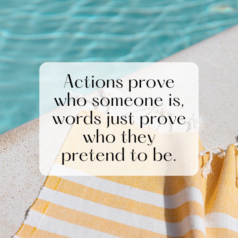 Inspirational quote on a card by the poolside: "Actions prove how others see narcissists, words just prove who they pretend to be.