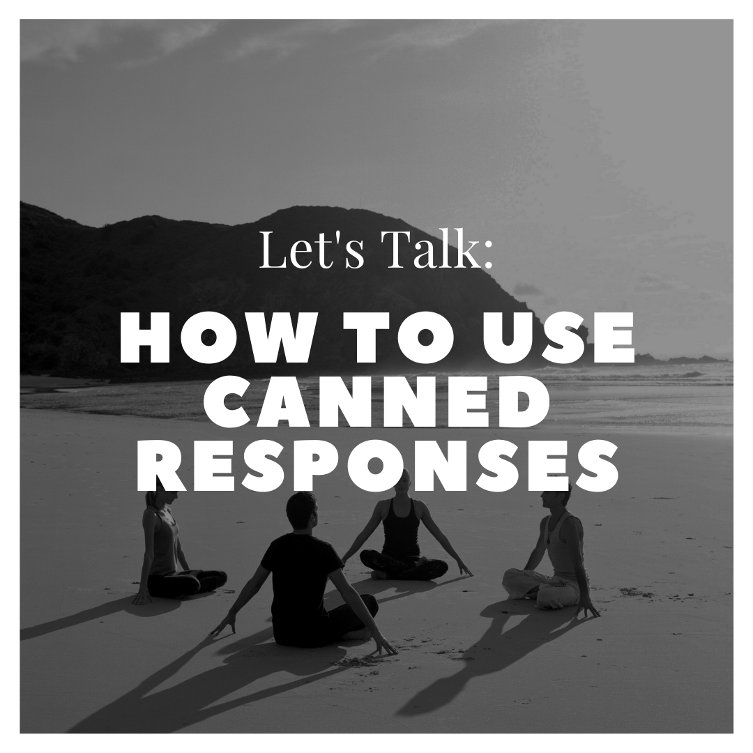 Useful tips for using canned responses