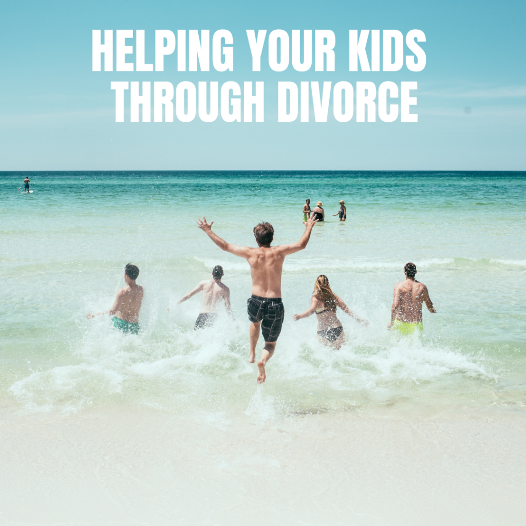 Helping your kids though divorce