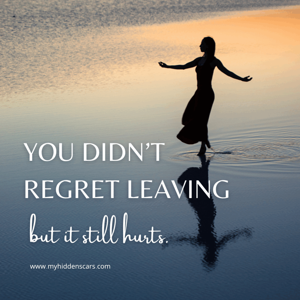 Silhouette of a woman standing on water at sunset with the text, "You didn’t regret leaving but it still hurts," highlighting the pain of post-separation abuse. Includes website link: myhiddenscars.com.