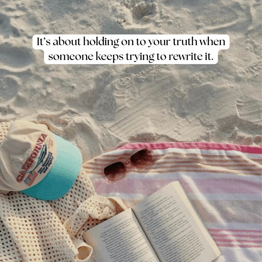 A book, sunglasses, and a hat rest on a striped towel on sandy beach; an overlaid quote about holding on to your truth and documenting abuse appears at the top.
